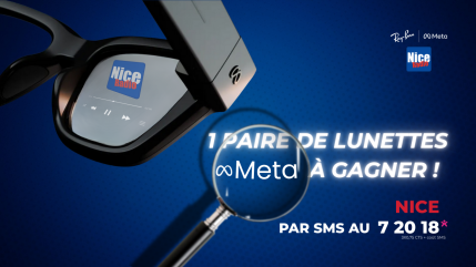 Gagnez votre paire de lunettes Meta RayBan grâce Nice Radio ! Gagnez votre paire de lunettes Meta RayBan grâce Nice Radio !