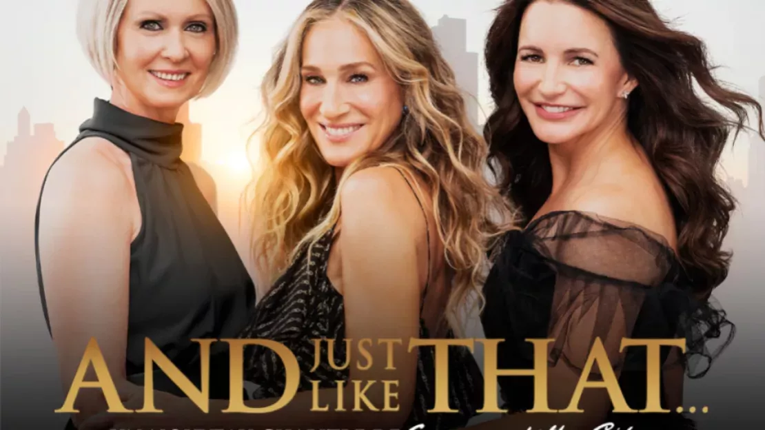 La série « And Just Like That… », suite de « Sex and the City », arrive sur TF1 !