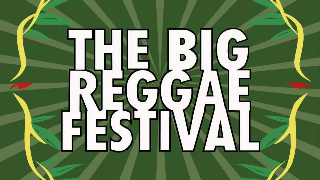 Le Big reggae festival de retour en juillet !