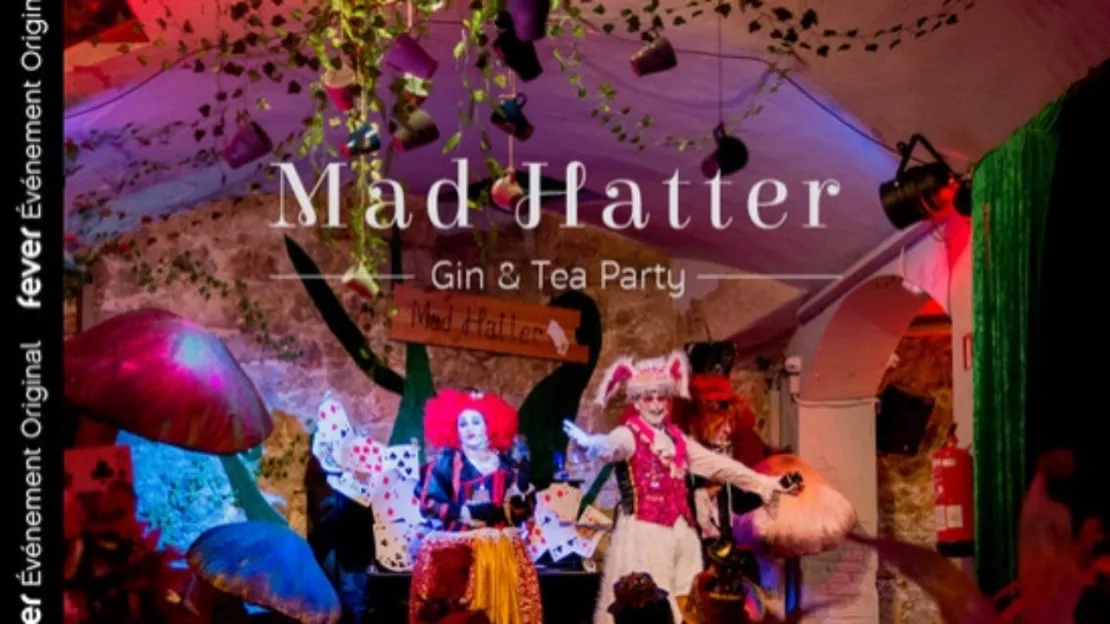 Mad Hatter - La Gin & Tea Party du Chapelier Fou arrive à Nice