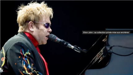 Elton John lance une vente aux enchères d'objets provenant de sa collection privée Elton John lance une vente aux enchères d'objets provenant de sa collection privée